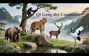 Qi Gong des cinq animaux